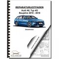 Audi A6 4G 2010-2018 6-Zyl. 3,0l Dieselmotor TDI 204-326 PS Werkstatthandbuch