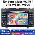 Android 13.0 Autoradio Für Mercedes-Benz A/B Klasse/Vito W169 W639 W245 GPS Navi