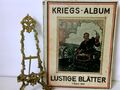 Lustige Blätter 26 Hefte: Kriegs - Album der Lustigen Blätter. 1. Band: Kriegsnu