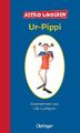 Ur-Pippi | Astrid Lindgren | 2007 | deutsch | Ur-Pippi