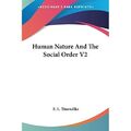 Menschliche Natur und soziale Ordnung V2 - Taschenbuch NEU Thorndike, E.L 01/03/2007