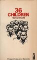 Thirty-Six Children (Penguin Education Specials) Kohl, Herbert: