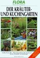 Der Kräuter- und Küchengarten. Im Garten und auf der Fensterbank sind die aromat