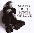 Songs Of Love (inkl. 2 New Tracks) von Simply Red | CD | Zustand sehr gut