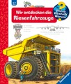 Wieso? Weshalb? Warum?, Band 6: Wir entdecken die Riesenfahrzeuge Susanne G ...