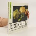 Brokkoli & Blumenkohl  |  Karin Messerli