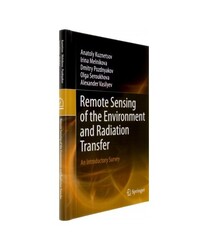 Remote Sensing of the Environment and Radiation Transfer: An Introductory Survey