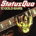 12 Gold Bars Volume 1 von Status Quo | CD | Zustand gut