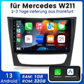 Android 13 Autoradio Für Mercedes Benz CLS E-Class W211 W219 GPS NAV WIFI BT DAB