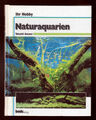 Naturaquarien - bede-Ratgeber für Aquarianer (Autor: Takashi Amano)