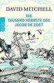 Die tausend Herbste des Jacob de Zoet von Mitchel... | Buch | Zustand akzeptabel