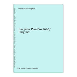 Ein guter Plan Pro 2020/ Burgund