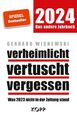 SPIEGEL-Bestseller verheimlicht - vertuscht - vergessen 2024