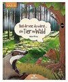 Stell dir vor du wärst ein Tier im Wald | Spannendes Tie... | Buch | Zustand gut