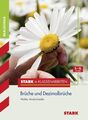 Stark in Klassenarbeiten - Mathematik Brüche und Dezimalbrüche 5.-8. Klasse Real