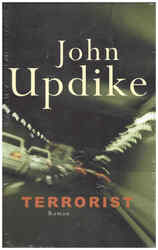 John Updike, TERRORIST, OVP in Folie