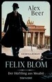 Felix Blom. Der Häftling aus Moabit: Kriminalroman - Bestes Lesevergnügen von de
