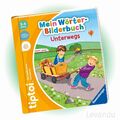 RAVENSBURGER tiptoi® Buch - Mein Wörter-Bilderbuch - Unterwegs - NEU