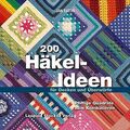 200 Häkel-Ideen für Decken und Überwürfe | Eaton, Jan | Gebunden | 9783702013257