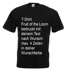 T-Shirt mit Text nach Wunsch bedruckt Grösse S-5XL Wunschtext Abi Shirt Motiv