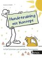 Hundetraining mit Konzept