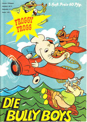 Froggy Frogg - Die Bully Boys Nr. 5 Comic - Hethke Verlag Z 0-1