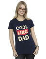 Father's Day Damen Cool Like Dad T-Shirt