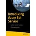Introducing Azure Bot Service - Charles David Waghmare, Kartoniert (TB)