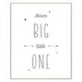 Bild DREAM BIG LITTLE ONE (BH 40x50 cm)