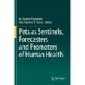 Pets as Sentinels, Forecasters and Promoters of Human Health, Kartoniert (TB)