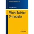 Mixed Twistor D-modules - Takuro Mochizuki, Kartoniert (TB)