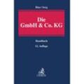 Die GmbH & Co. KG - Mark K. Binz, Martin H. Sorg, Leinen