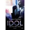 IDOL - Gib mir dein Herz / VIP Bd.2 - Kristen Callihan, Kartoniert (TB)