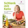 Schlank mit Keto - Marina Lommel, Kartoniert (TB)