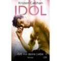 IDOL - Gib mir deine Liebe / VIP Bd.3 - Kristen Callihan, Kartoniert (TB)