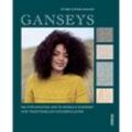 Ganseys. 150 Strickmuster und 10 Modelle inspiriert vom traditionellen Fischerpullover - Di Gilpin, Sheila Greenwell, Kartoniert (TB)