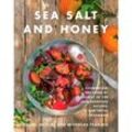 Sea Salt and Honey - Nicholas Tsakiris, Chloe Tsakiris, Olivia Tsakiris, Gebunden