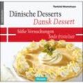 Dänische Desserts - Süße Versuchungen - Torkild Hinrichsen, Gebunden