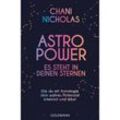 Astro-Power - Es steht in deinen Sternen - Chani Nicholas, Taschenbuch
