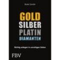 Gold, Silber, Platin, Diamanten - Beate Sander, Gebunden