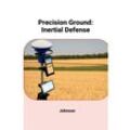 Precision Ground: Inertial Defense - Johnson, Kartoniert (TB)