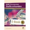 scolix (AOL-Verlag) NAWI-Forscherheft: Stoffe erkunden