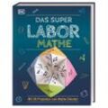 DK Verlag Das Super-Labor Mathe