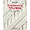 Buch "Wunderbares Stricken"