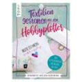 Buch "Textilien gestalten mit dem Hobbyplotter"