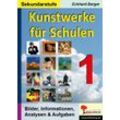 KOHL Verlag Kunstwerke für Schulen / Band 1 (Sekundarstufe)