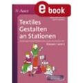 Auer Verlag Textiles Gestalten an Stationen