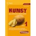 Auer Verlag Kunst aus einfachen Materialien, Band 1