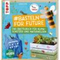 frechverlag #Basteln for Future