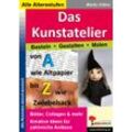 KOHL Verlag Das Kunstatelier - Basteln, Malen, Gestalten